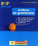 Améliorer sa grammaire 6e-5e : Bien maîtriser les fonctions des mots dans la phrase : sujet, épithète, attribut, compléments