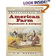 Encyclopedia of American Farm Implements and Antiques by C H Wendel
