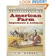 Encyclopedia of American Farm Implements and Antiques by C. H. Wendel