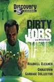 DVD : Discovery Channel's - Dirty Jobs with Mike Rowe: Roadkill Cleaner, China Town Garbage Collector