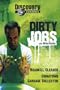 Discovery Channel's - Dirty Jobs with Mike Rowe: Roadkill Cleaner, China Town Garbage Collector