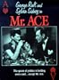 Mr. Ace