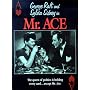 Mr. Ace
