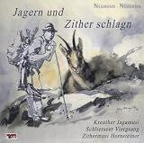 #7: Jagern und Zither Schlagn