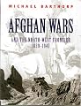 Afghan Wars: And the North-West Frontier  1839-1947
