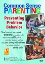 Common Sense Parenting: Preventing Problem Behavior