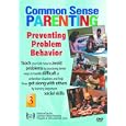 Preventing Problem Behavior DVD: Vol 3, Common Sense... by 