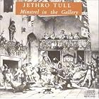 Click here to buy Minstrel in the Gallery by  Jethro Tull .