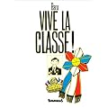 Vive la classe