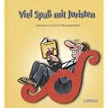Viel Spa� mit Juristen