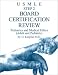 Books : USMLE Step 2 Board Certification Review: Pediatrics and Medical Ethics Pictures/Diagrams (Adult & Pediatric): An Excellent Guide: An Essential Tool for Board Certification
