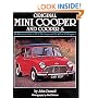 Original Mini Cooper and Cooper S: The Restorer's Guide (Original (Motorbooks International))