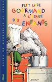 Revue Glénat  / Petit livre gourmand à l'usage des enfants