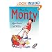 Mostly Monty: First Grader