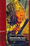 Geheimnisvolles Tuwa - Expeditionen in das Herz Asiens (Buch mit DVD) - Sew'jan I. Weinshtein
