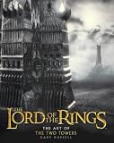 The Art of the "Two Towers" ("Lord of the Rings")
