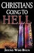 Christians Going to Hell