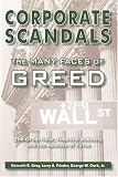 Corporate Scandals: The Many Faces Of Greed