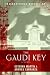 The Gaudi Key: A Novel by Esteban Martin, Andreu Carranza