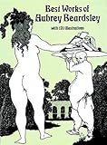 Best Works of Aubrey Beardsley (Dover Pictorial Archive Series)