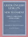 A Greek-English Lexicon of the New Testament and Other Early Christian Literature, 3rd Edition
