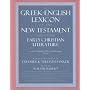 A Greek-English Lexicon of the New Testament and Other Early Christian Literature, 3rd Edition by Walter Bauer