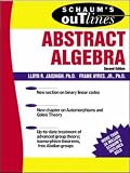 Schaum's Outline of Abstract Algebra (Schaum's Easy Outlines)