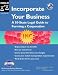 Book Incorporate Your Business: A 50-State Legal Guide to Forming a Corporation