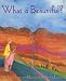 What Is Beautiful?
