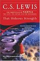 That Hideous Strength (Space Trilogy, Book 3) by C.S. Lewis