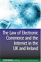 The Law of Electronic Commerce and the Internet in the Uk and Ireland