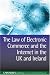 The Law of Electronic Commerce and the Internet in the Uk and Ireland