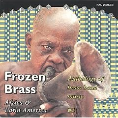 Frozen Brass: Africa & Latin America