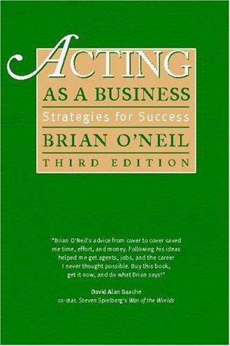 Acting As a Business: Strategies for Success, 3rd Edition