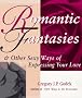 Romantic Fantasies: And Other Sexy Ways of Expressing Your Love (Godek Romantic)