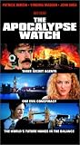 The Apocalypse Watch The Apocalypse Watch