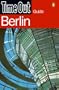 Time Out Berlin 4 (Time Out Berlin Guide, 4th ed)