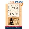 Answering Jewish Objections to Jesus: Theological Objections Vol. 2