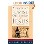 Answering Jewish Objections to Jesus: Theological Objections Vol. 2
