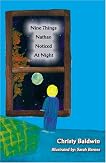 Nine Things Nathan Noticed at Night Nine Things Nathan Noticed at Night