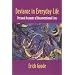 Deviance in Everyday Life: Personal Accounts of Unconventional Lives