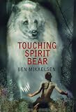 Touching Spirit Bear
