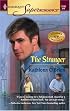 The Stranger: The Heroes of Heyday (Harlequin Superromance No. 1266)