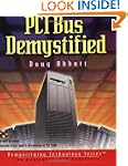 PCI Bus Demystified (Demystifying Tec...