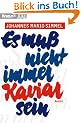 Es mu� nicht immer Kaviar sein