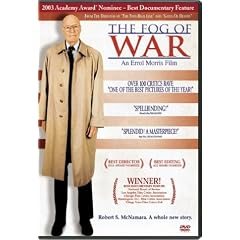 The Fog of War - Eleven Lessons from the Life of Robert S. McNamara