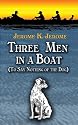 Three Men in a Boat: (To Say Nothing of the Dog) (Dover Value Editions)