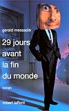 29 jours avant la fin du monde