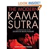 The Modern Kama Sutra: The Ultimate Guide to the Secrets of Erotic Pleasure