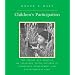 Children's Participation: The Theory and Practice of Involving Young Citizens in Community Development and Environmental Care